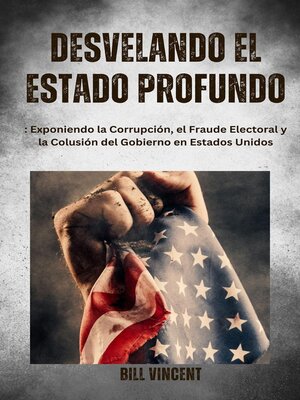 cover image of Desvelando el Estado Profundo